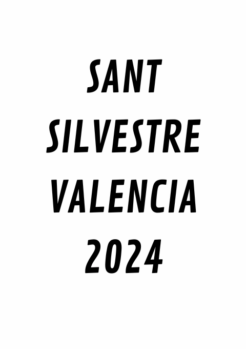SANT SILVESTRE VALENCIA 2024